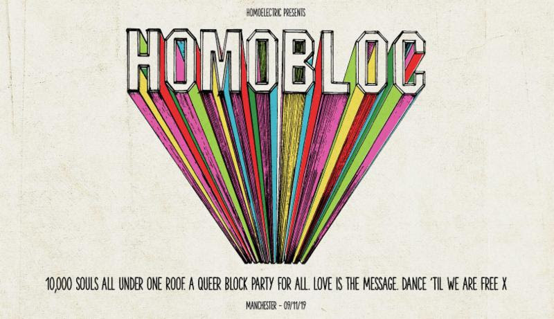 Homobloc Festival Banner by Homoelectric at Manchester Mayfield