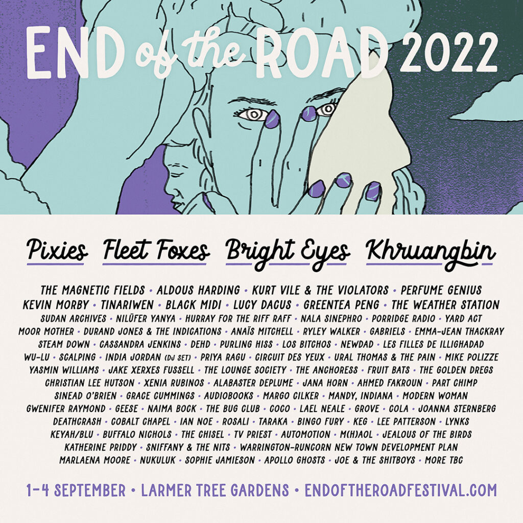 End of the Road 2022 line up poster End of the Road 2022 line up poster