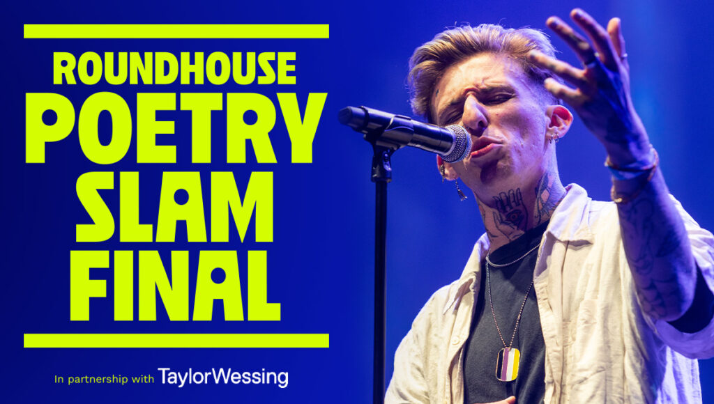 Roundhouse Poetry Slam Final banner