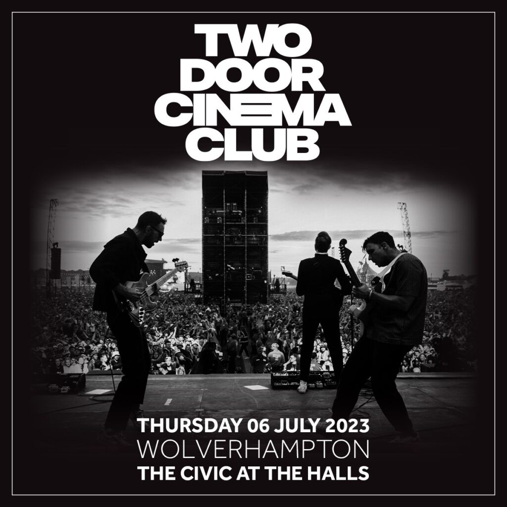 Two Door Cinema Club Wolverhampton poster