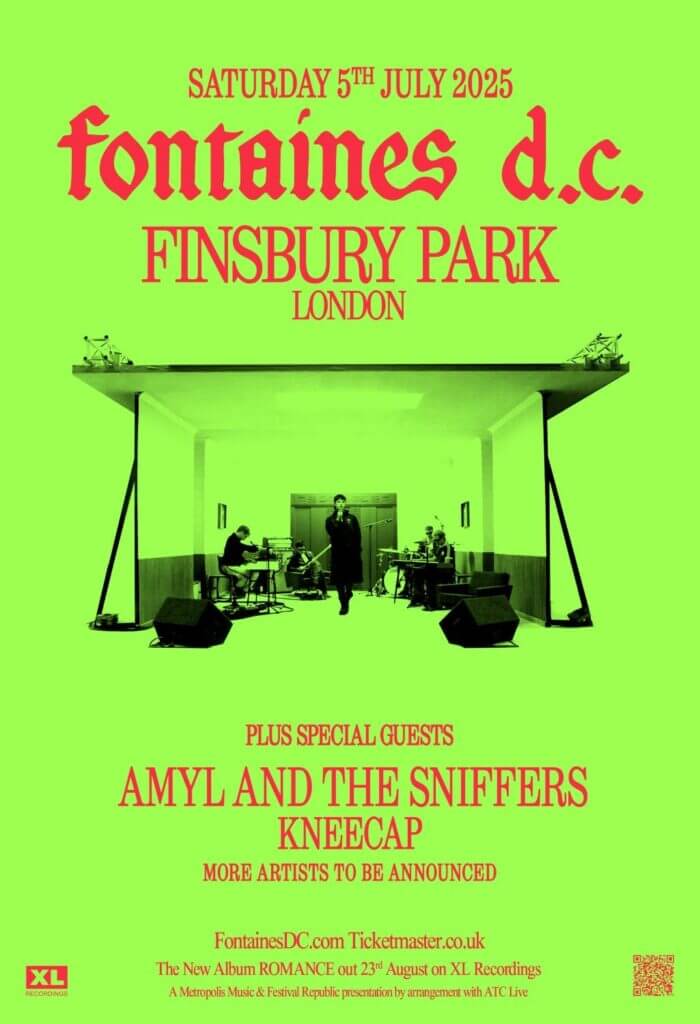 Fontaines DC Finsbury Park 2025 poster Fontaines DC Finsbury Park 2025 poster