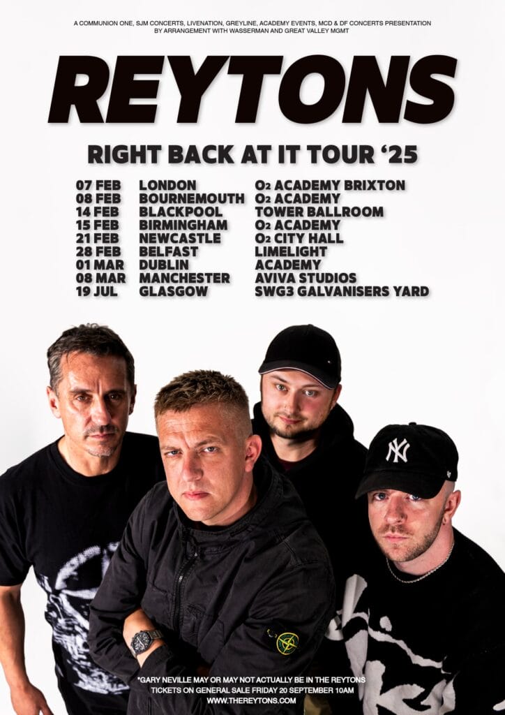 A3 The Reytons Tour 2025 Poster The Reytons 2025 tour poster with Gary Neville