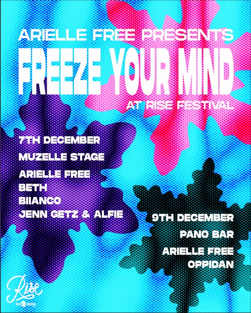 RF24 Arielle Free Takeover Rise Festival Arielle Free takeover poster