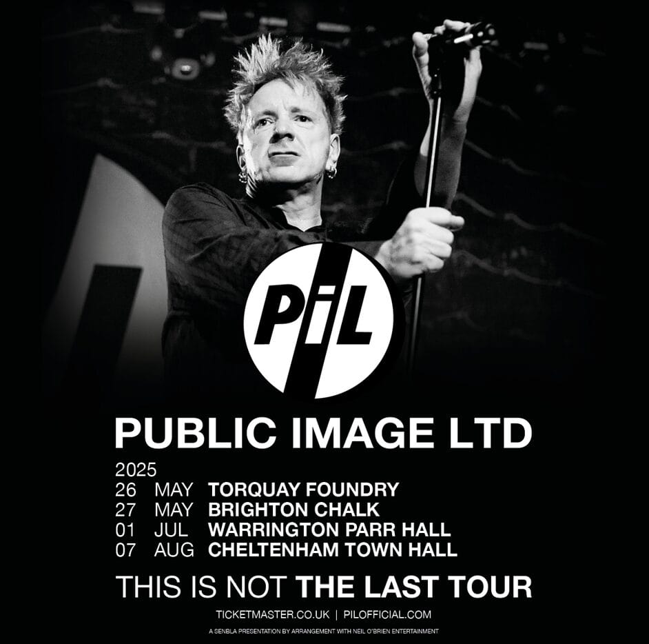 Public Image Ltd new dates poster Public Image Ltd new dates poster