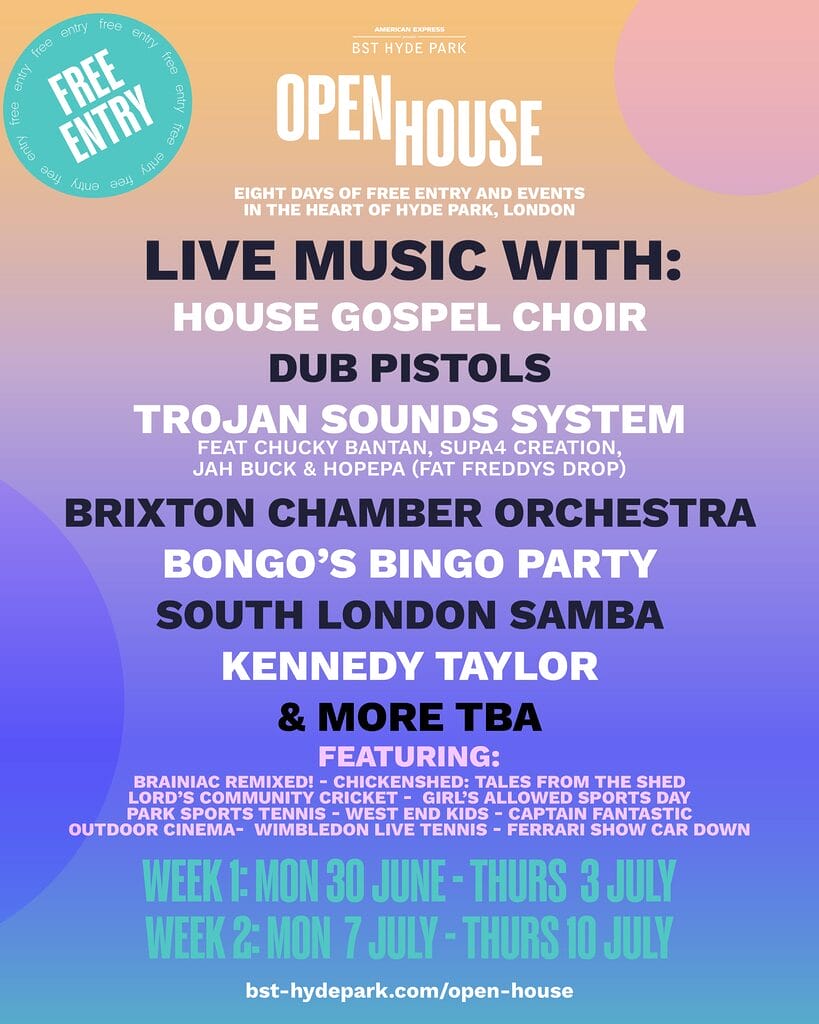 BST Hyde Park Open House line up poster 2025 BST Hyde Park Open House line-up poster 2025