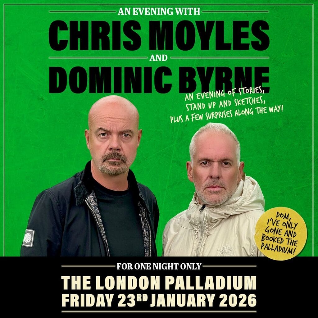 Chris Moyles Dom Byrne Palladium poster Chris Moyles Dom Byrne Palladium poster