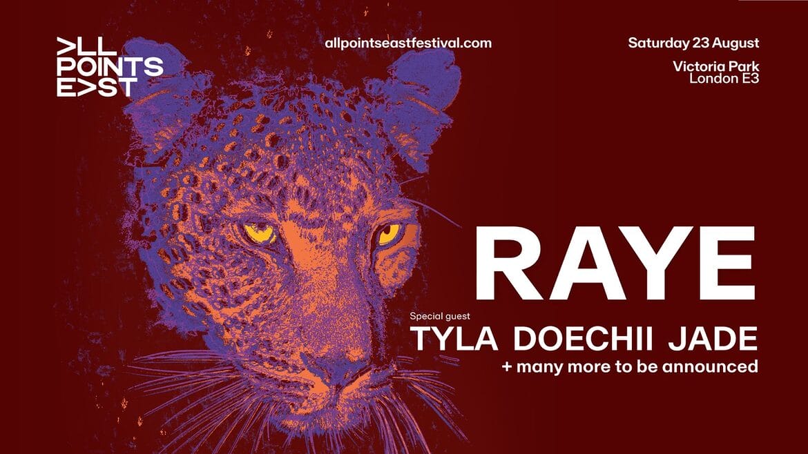 RAYE All Points East banner