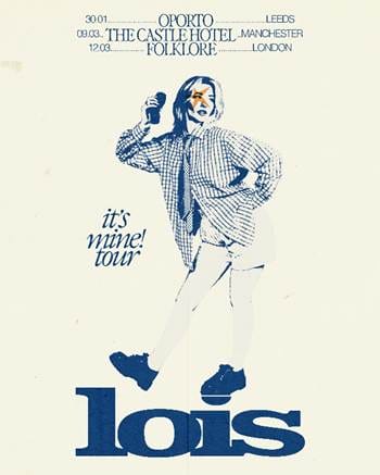 Lois tour poster