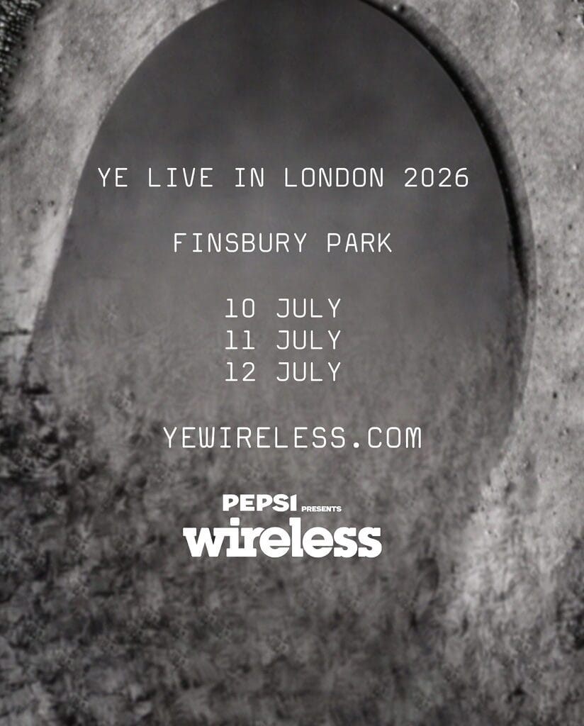Ye Live in London Wireless Festival line-up poster