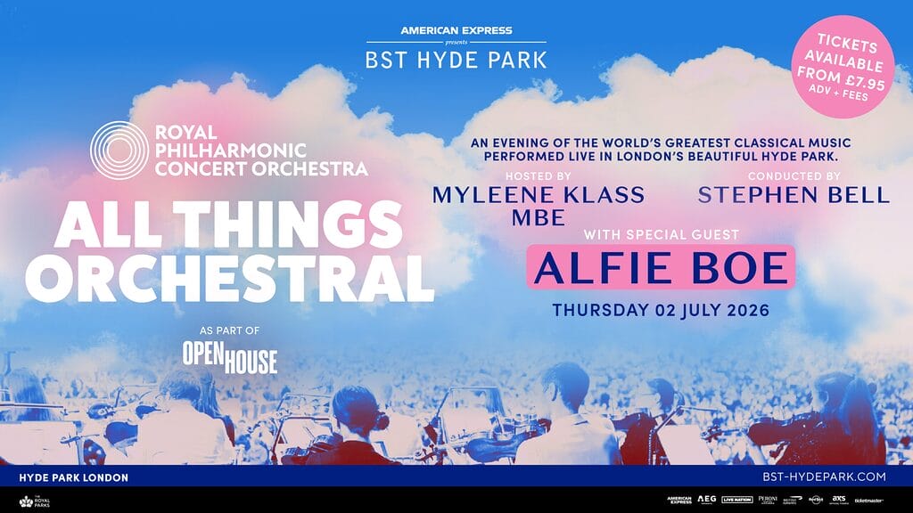 All Things Orchestral BST Hyde Park 2026 banner All Things Orchestral BST Hyde Park 2026 banner